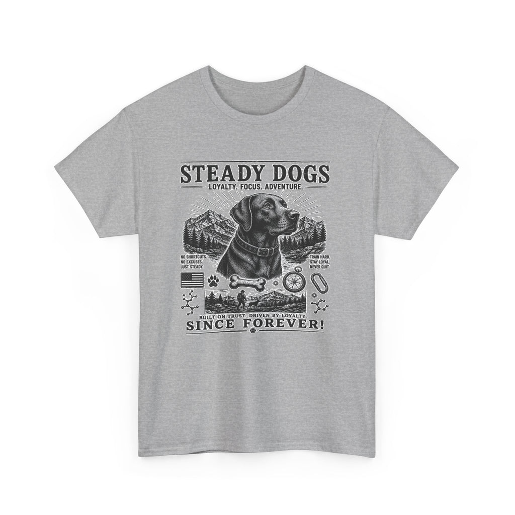 Steady Dogs T-Shirt – Vintage Labrador Adventure Tee ("Steady Dogs" Since Forever)