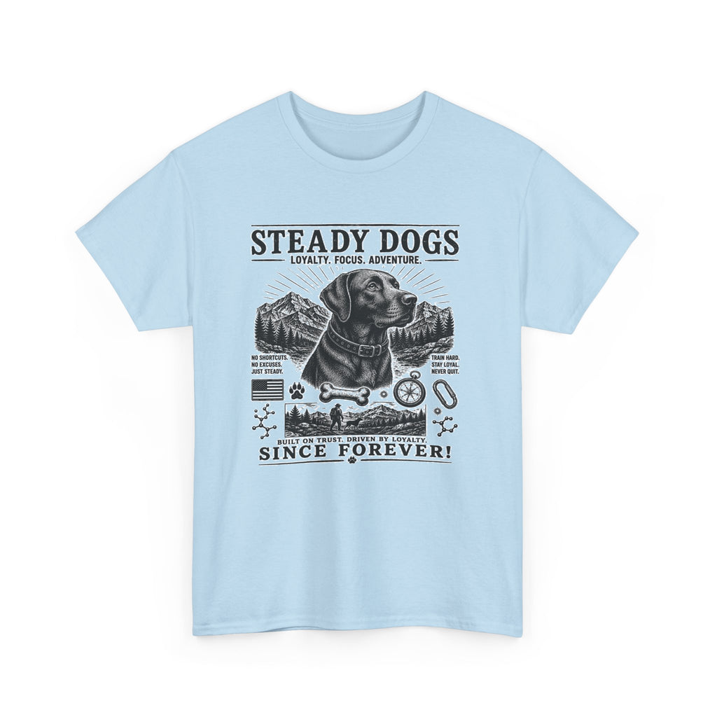 Steady Dogs T-Shirt – Vintage Labrador Adventure Tee ("Steady Dogs" Since Forever)
